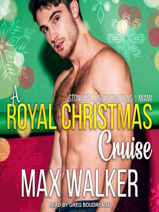 Title details for A Royal Christmas Cruise by Max Walker - Available